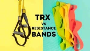 TRX vs Resistance Bands